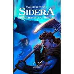 AUREA EDICIONES - Sidera. El Pueblo De Las Bestias