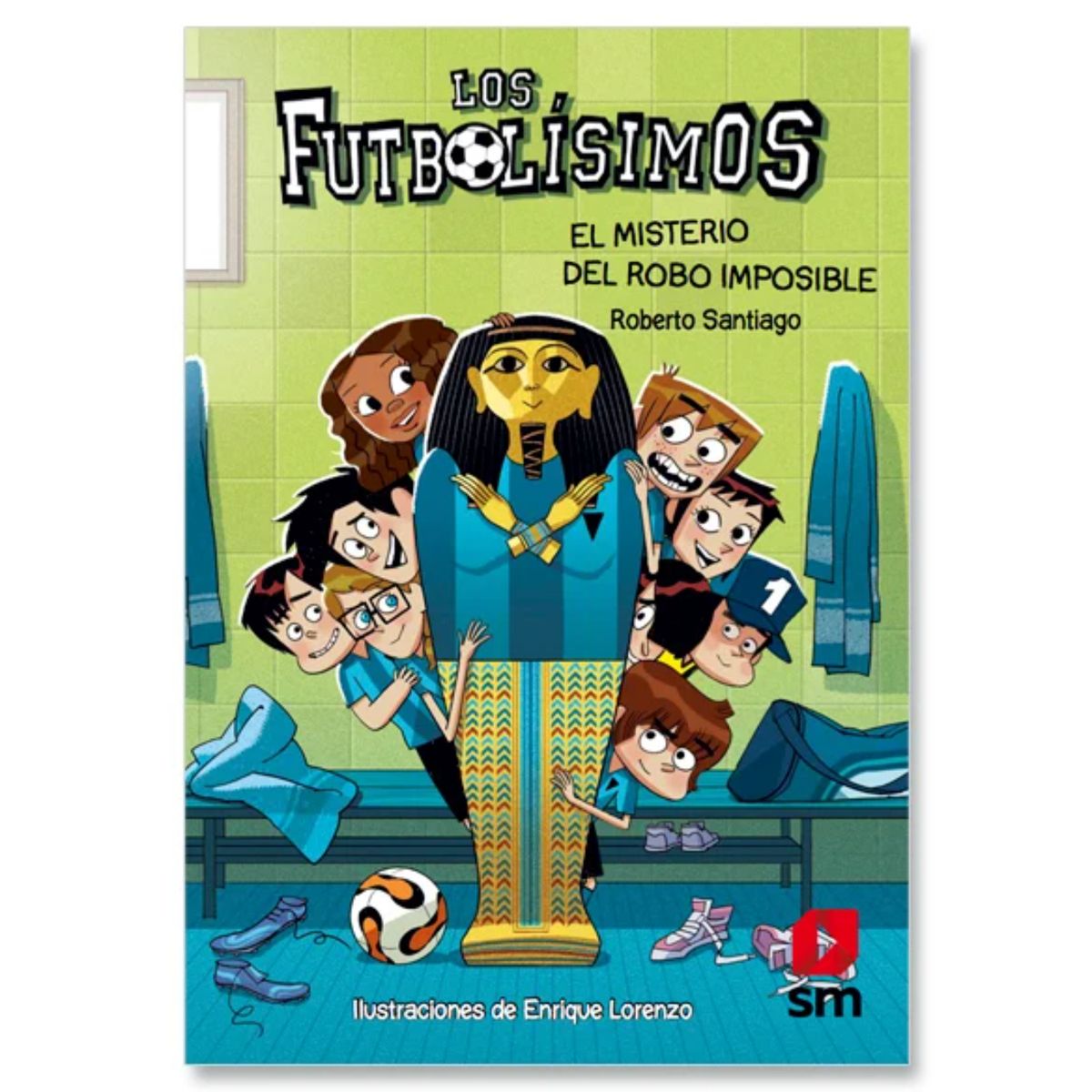 Ediciones SM - Los Futbolisimos, El Misterio Del Robo Imposible