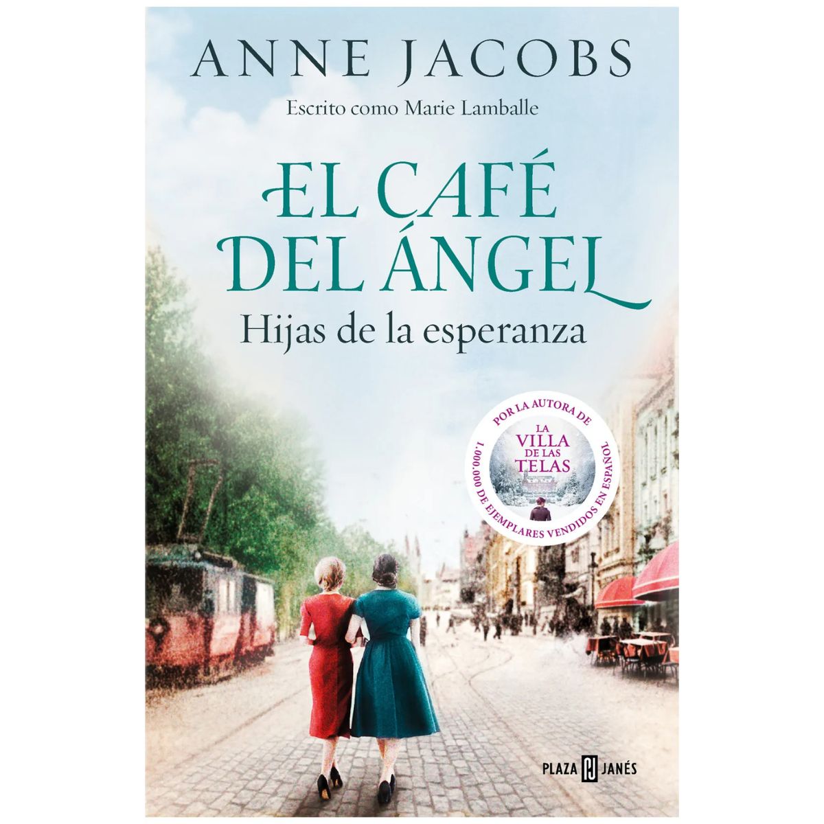 PLAZA & JANES - El Cafe Del Angel 3 - Autor(a):  Anne Jacobs