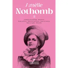 ANAGRAMA - Compendium Nothomb Ii