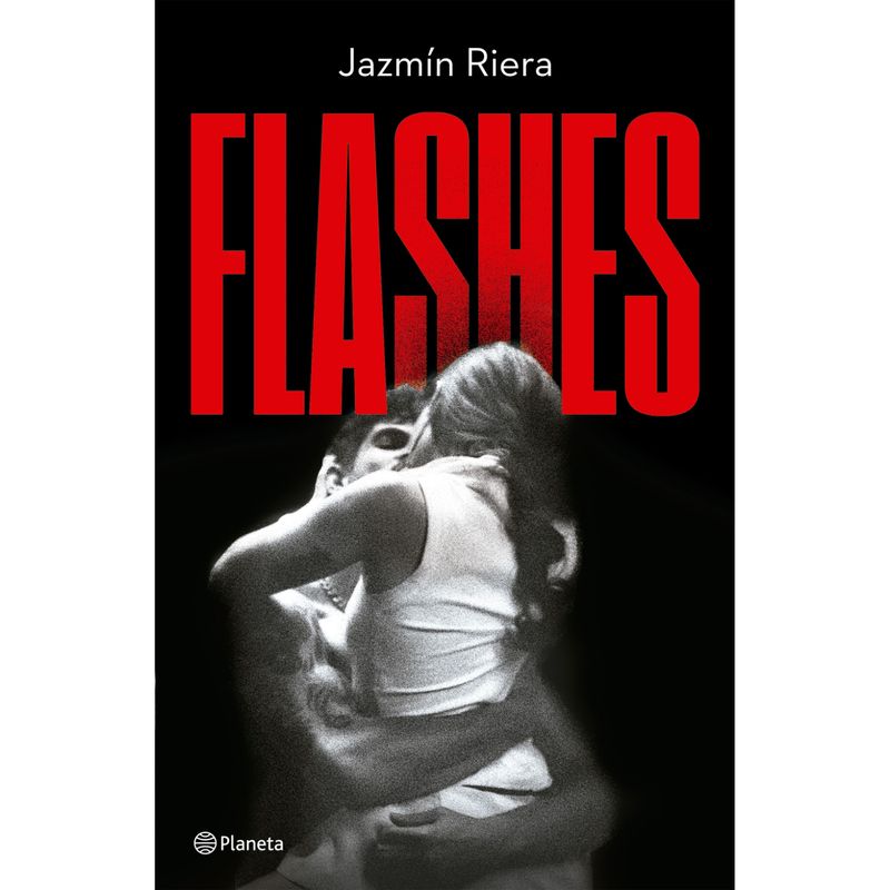 PLANETA - Libro Flashes - Autor(a):  Jazmín Riera