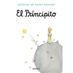 ORIGO - El Principito - Autor(a): Antoine De Saint-Exupery