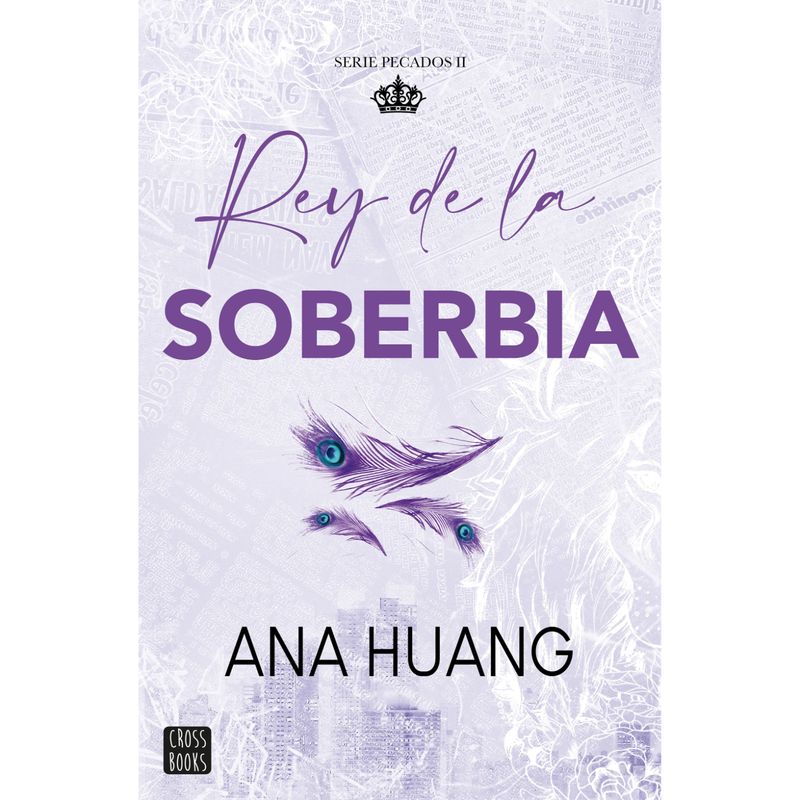 CROSS BOOKS - Pecados 2. Rey De La Soberbia