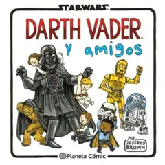 PLANETA - Darth Vader Y Amigos