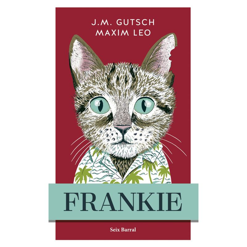 SEIX BARRAL - Libro Frankie - Autor(a):  Maxim Leo