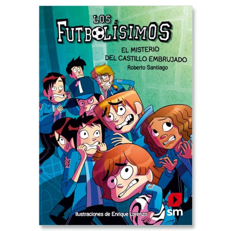 Ediciones SM - Los Futbolisimos, El Misterio Del Castillo Embrujado