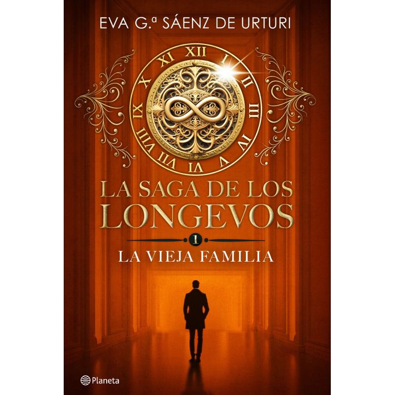 PLANETA - La saga de los longevos 1: La Vieja Familia - E. G. Sáenz