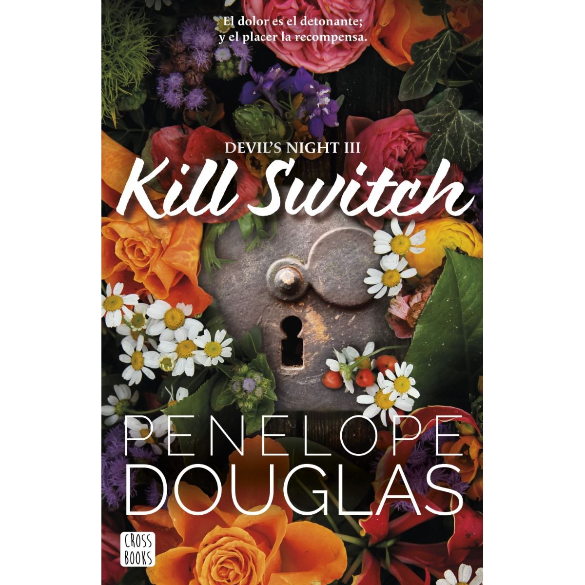 CROSS BOOKS - Libro Kill Switch - Penelope Douglas