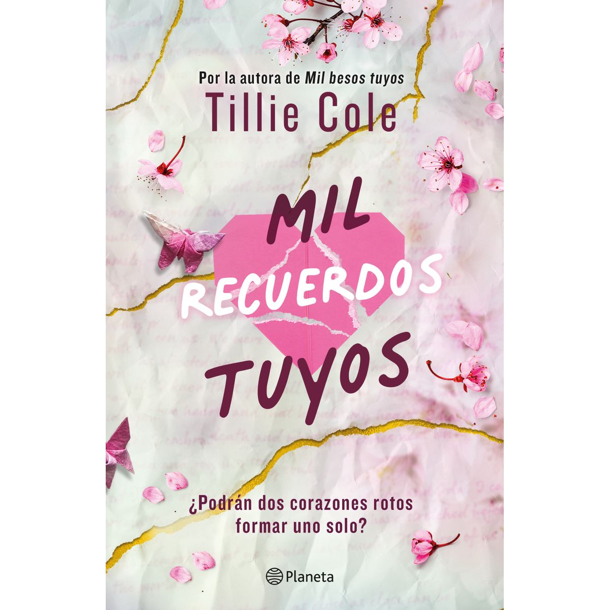 PLANETA - Libro Mil recuerdos tuyos - Tillie Cole