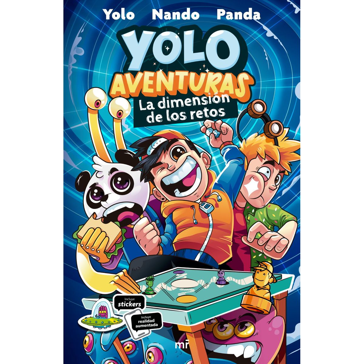EDICIONES MARTINEZ ROCA - Yolo Aventuras - La dimensión de los retos - Los aventureros