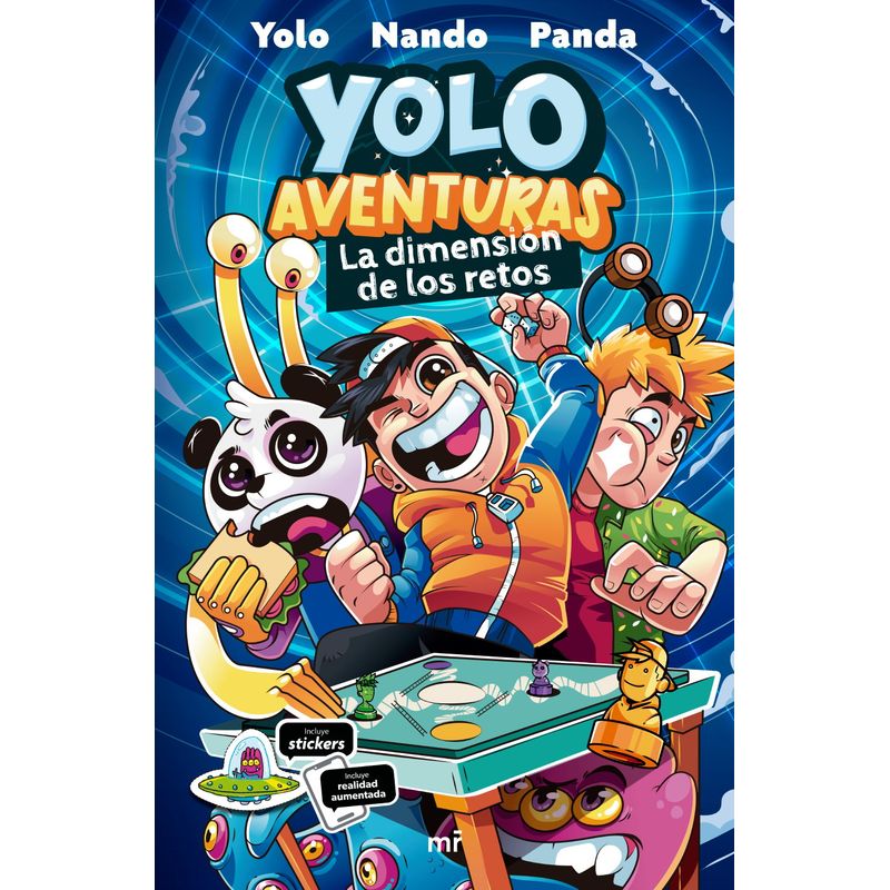 EDICIONES MARTINEZ ROCA - Yolo Aventuras - La dimensión de los retos - Los aventureros