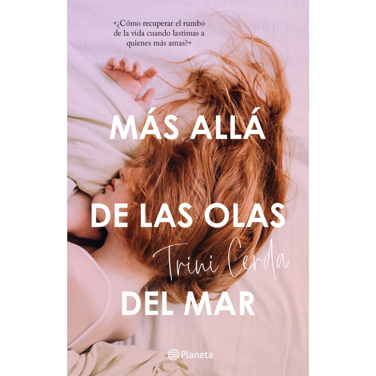 PLANETA - Libro Más allá de las olas del mar - Trinidad Cerda