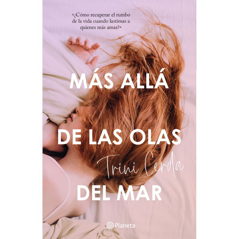 PLANETA - Libro Más allá de las olas del mar - Trinidad Cerda