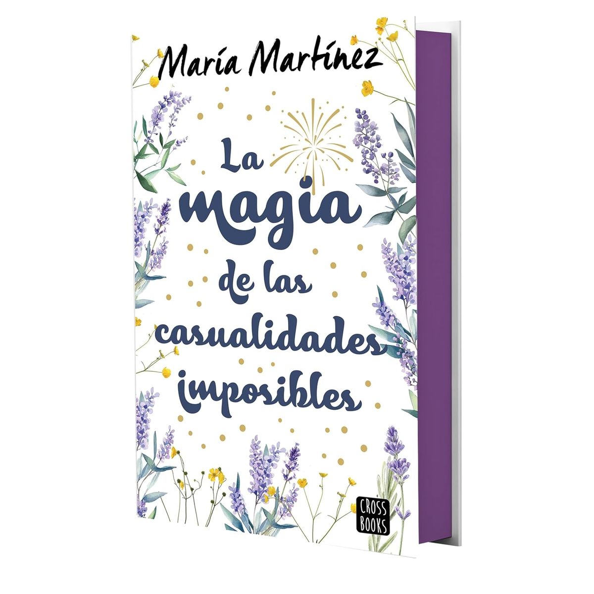 CROSS BOOKS - La magia de las casualidades imposibles - María Martínez
