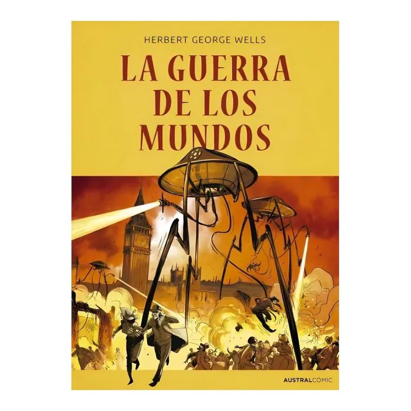 TOP10BOOKS - LIBRO LA GUERRA DE LOS MUNDOS - CÓMIC / AUSTRAL / LA GUERRA DE LOS MUNDOS - CÓM
