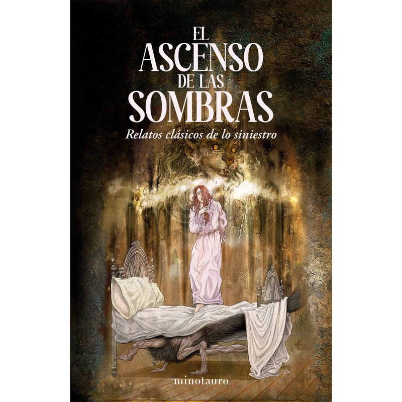 EDICIONES MINOTAURO - El Ascenso De Las Sombras
