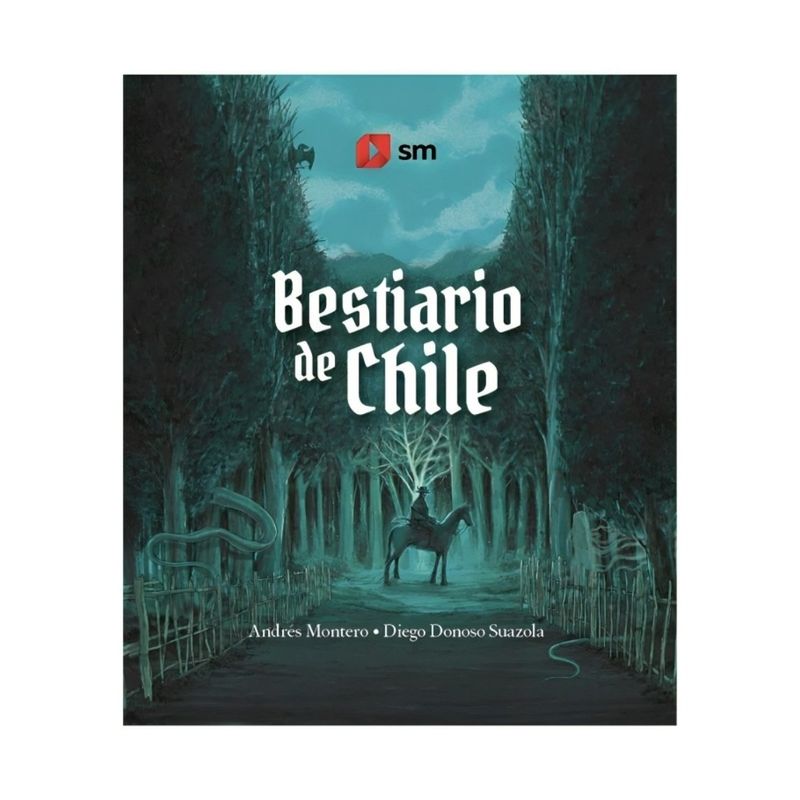 TOP10BOOKS - LIBRO BESTIARIO DE CHILE / EDICIONES SM / ANDRES DONOSO; DIEGO DONOSO S.