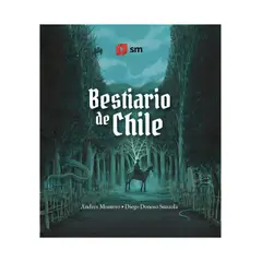 TOP10BOOKS - LIBRO BESTIARIO DE CHILE / EDICIONES SM / ANDRES DONOSO; DIEGO DONOSO S.
