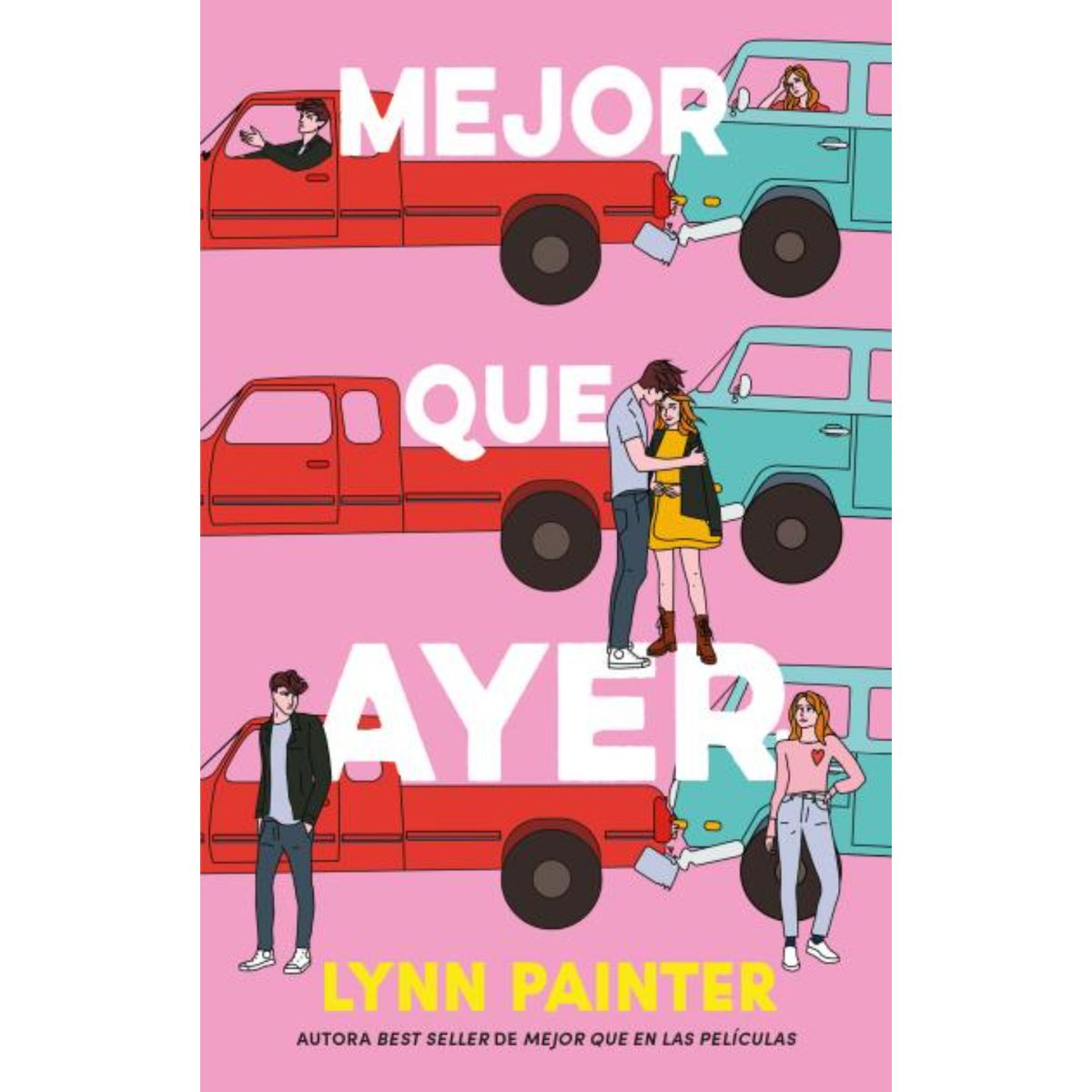 RETAILEXPRESS - Mejor Que Ayer - Autor(a):  Lynn Painter