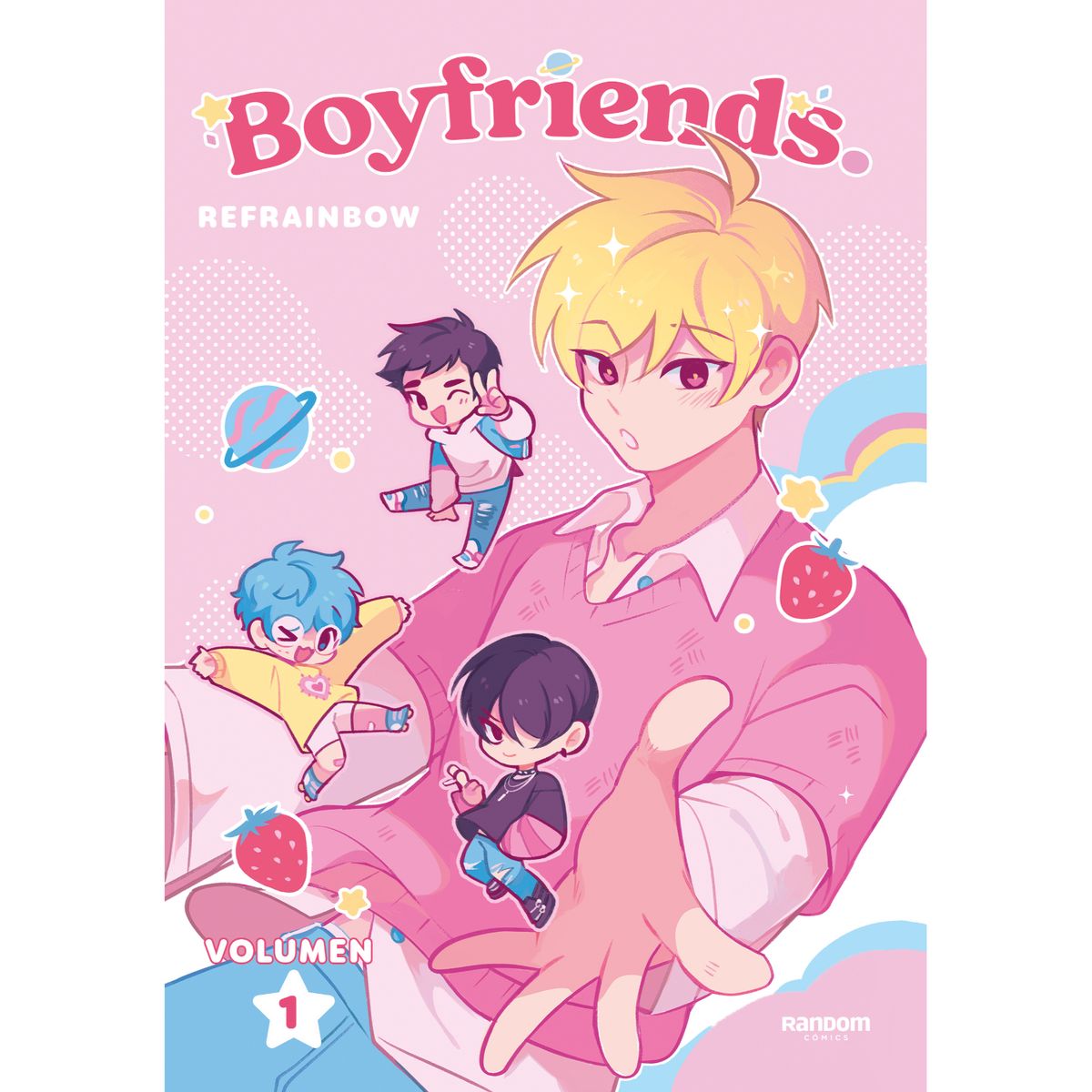 PENGUIN RANDOM HOUSE - Boyfriends 1 - Autor(a):  Refrainbow