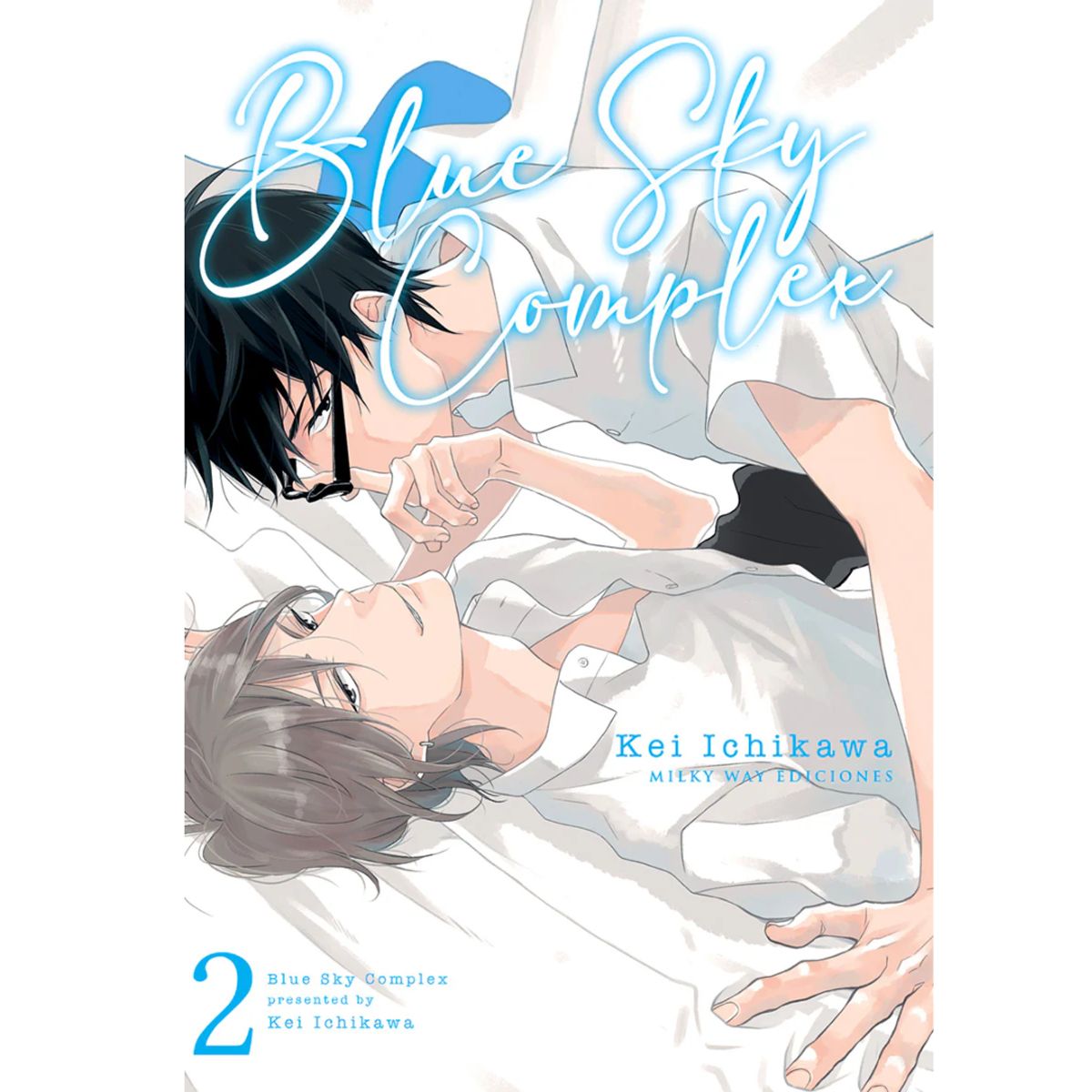 MILKY WAY ESPAÑA - Blue Sky Complex, Vol. 2