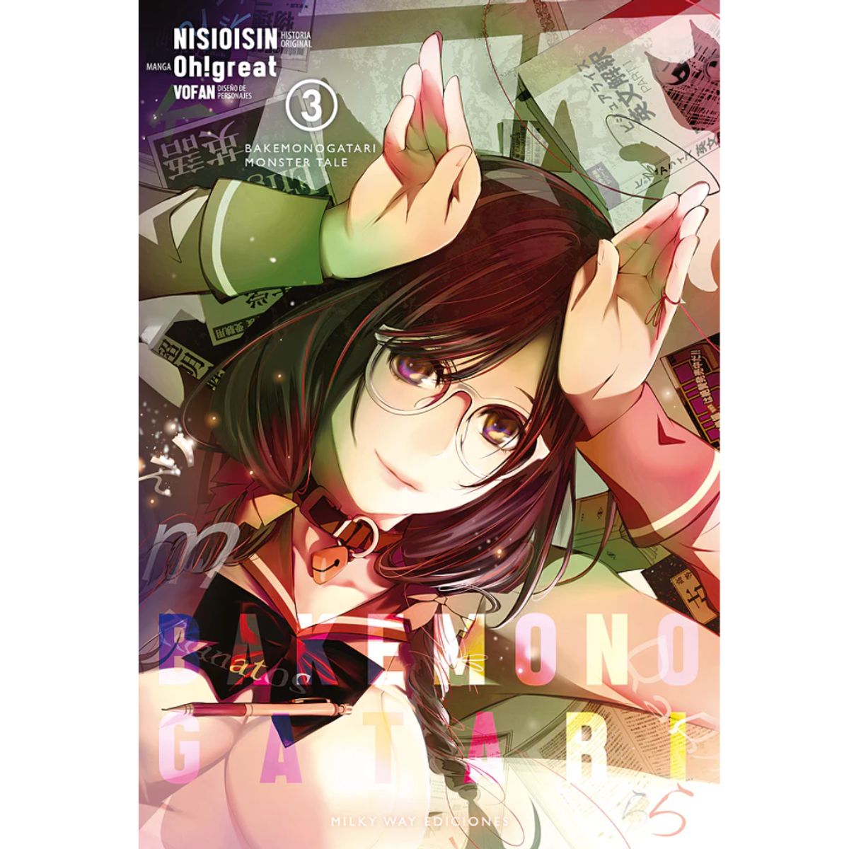 MILKY WAY ESPAÑA - BAKEMONOGATARI VOL03 - MILKY WAY