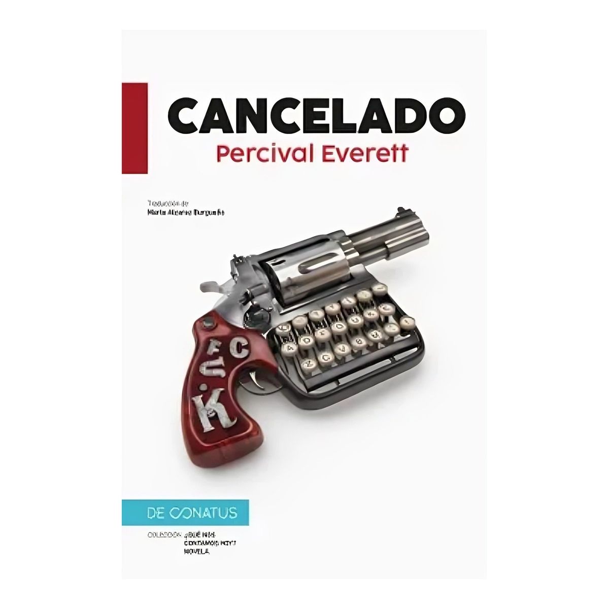 TOP10BOOKS - LIBRO CANCELADO / SEIX BARRAL / PERCIVAL EVERETT