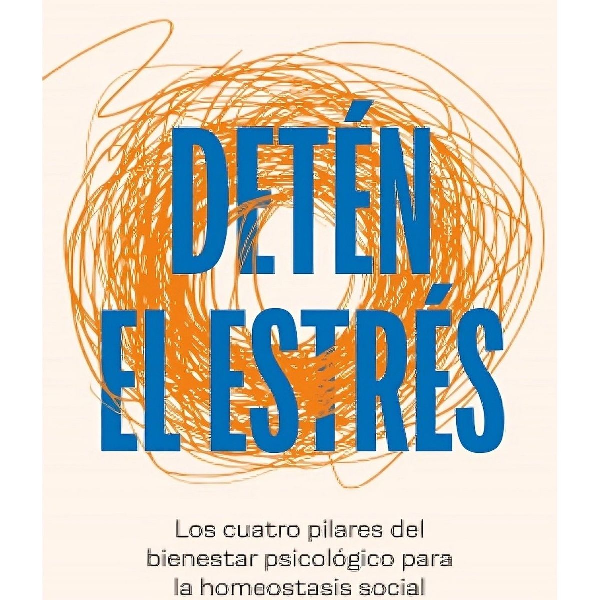 TOP10BOOKS - LIBRO Detén El Estrés - Detén El Estrés