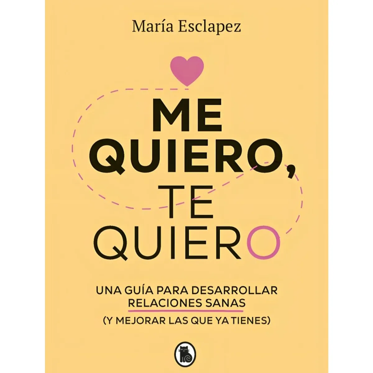 TOP10BOOKS - LIBRO Me Quiero, Te Quiero - Me Quiero, Te Quiero