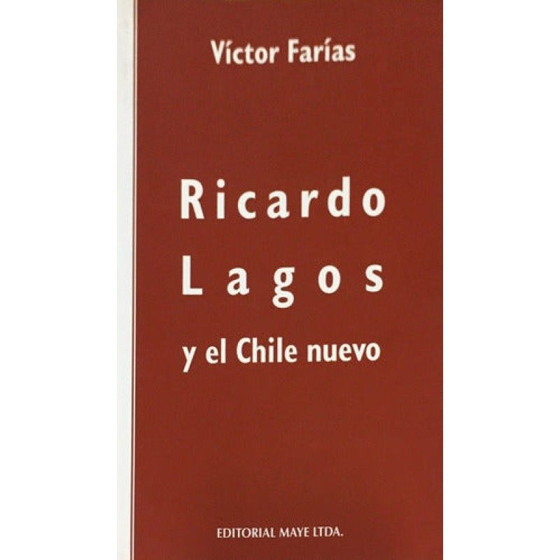 GREENLIBROS - RICARDO LAGOS Y EL CHILE NUEVO