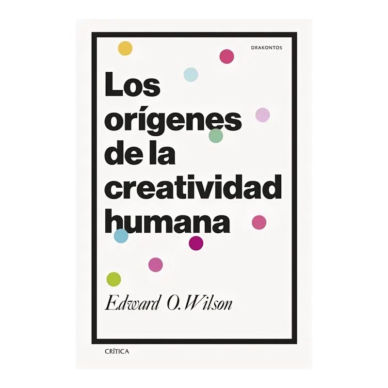 TOP10BOOKS - LIBRO LOS ORÍGENES DE LA CREATIVIDAD HUMANA / CRÍTICA / LOS ORÍGENES DE LA CREA
