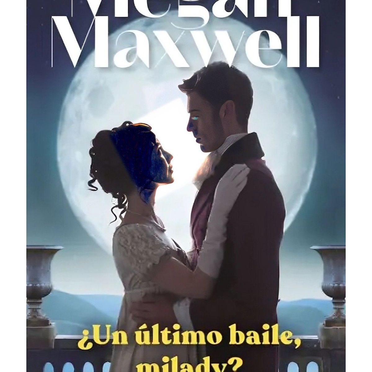 TOP10BOOKS - LIBRO ¿un Último Baile, Milady? - ¿UN ÚLTIMO BAILE, MILADY?