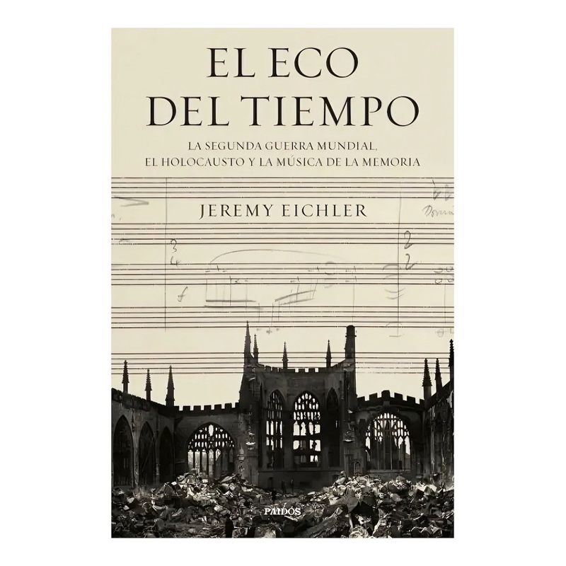 TOP10BOOKS - LIBRO EL ECO DEL TIEMPO / PAIDÓS / EL ECO DEL TIEMPO