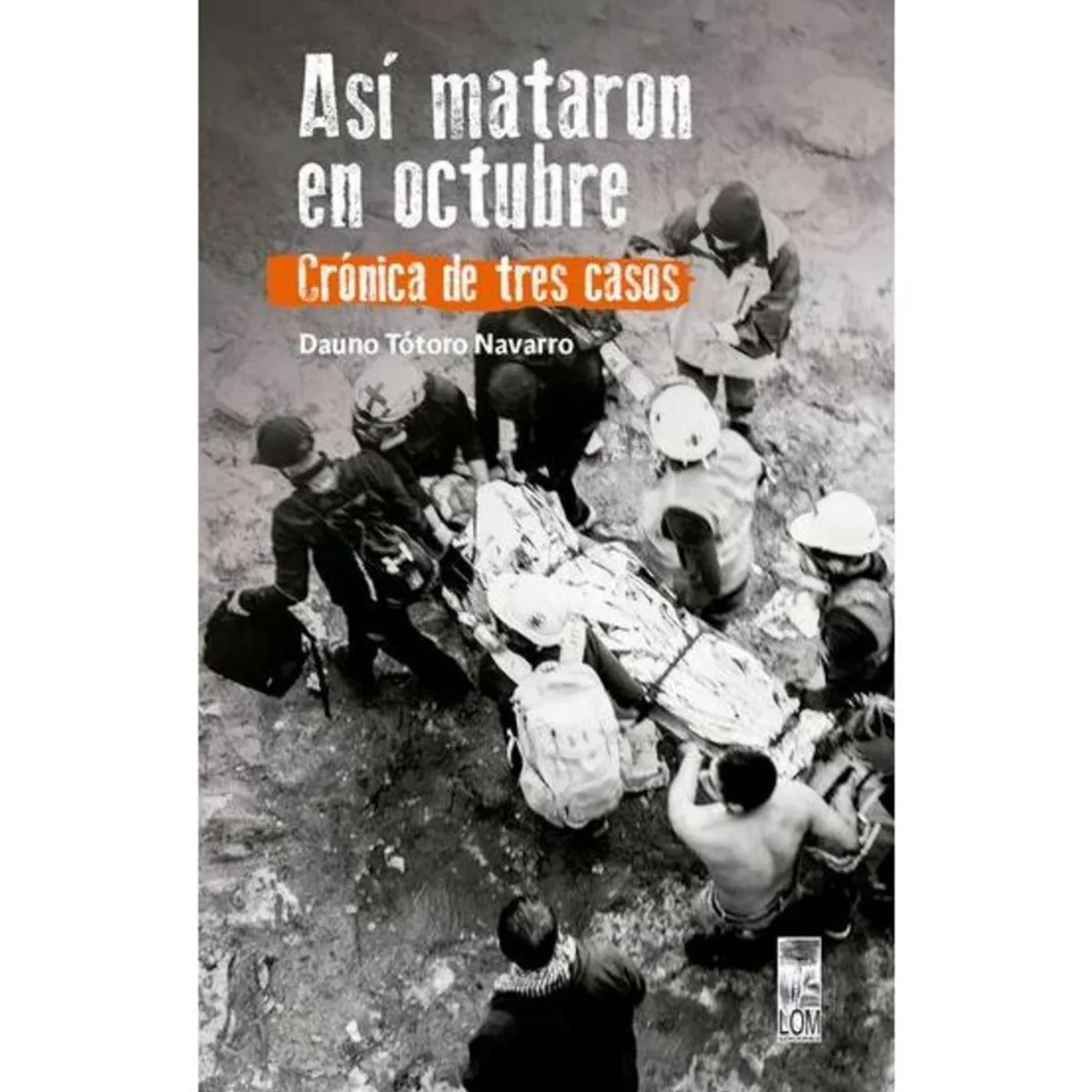 TOP10BOOKS - LIBRO Asi Mataron En Octubre - Asi Mataron En Octubre