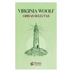 PLUTON EDICIONES - Obras Selectas Virginia Woolf