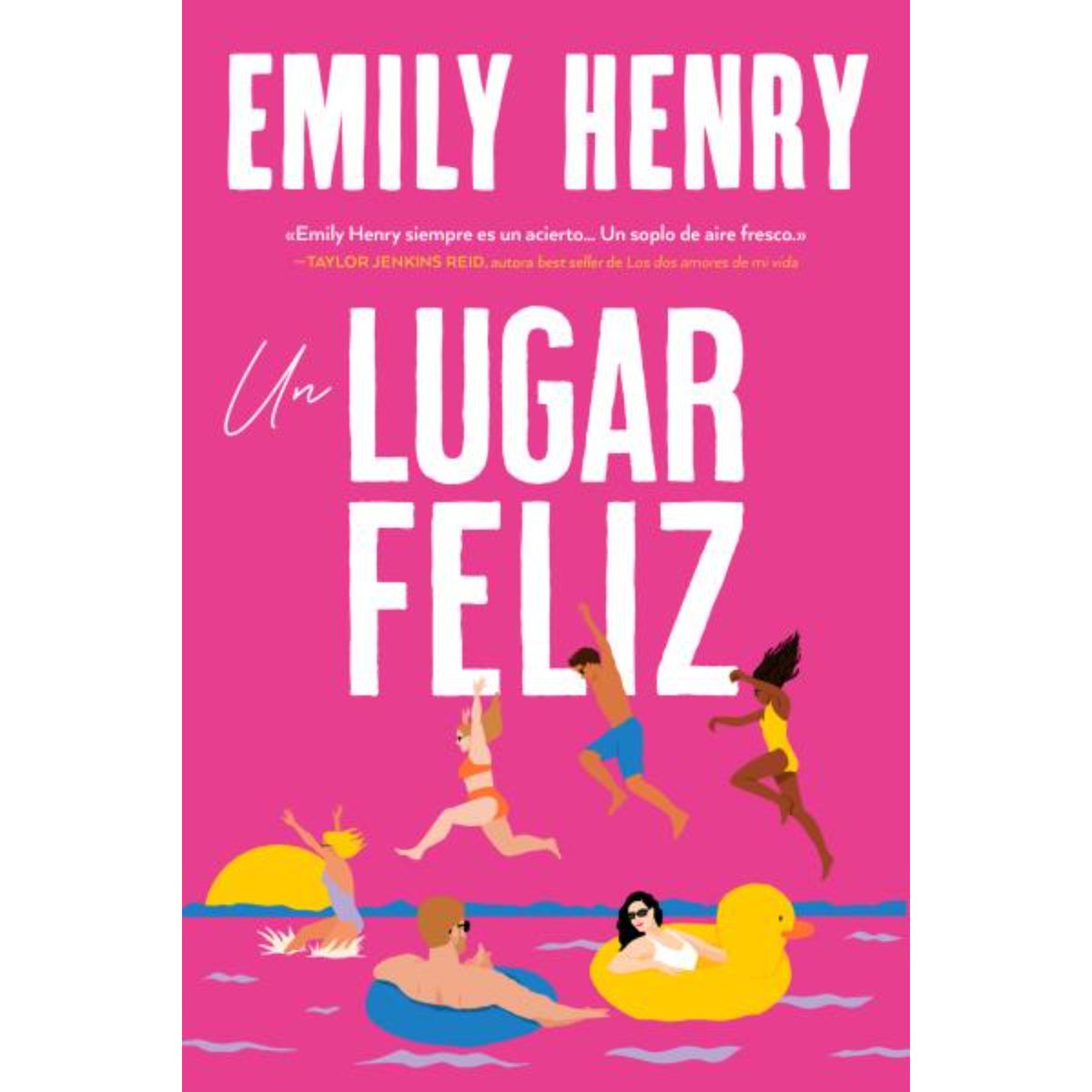 TITANIA - Un Lugar Feliz - Autor(a):  Emily Henry