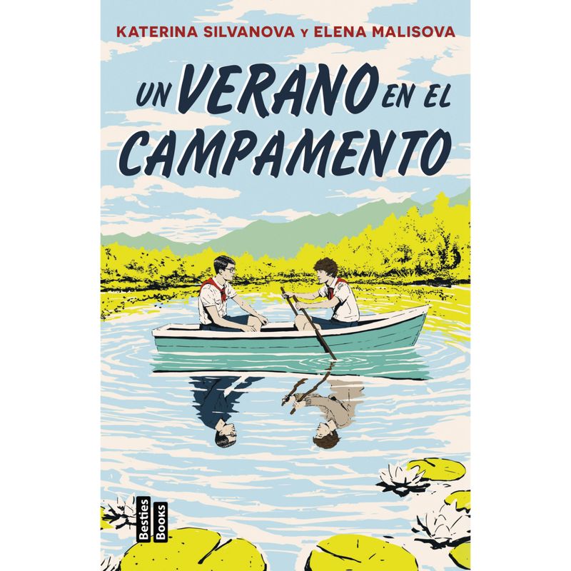 EDICIONES MARTINEZ ROCA - Un Verano En El Campamento