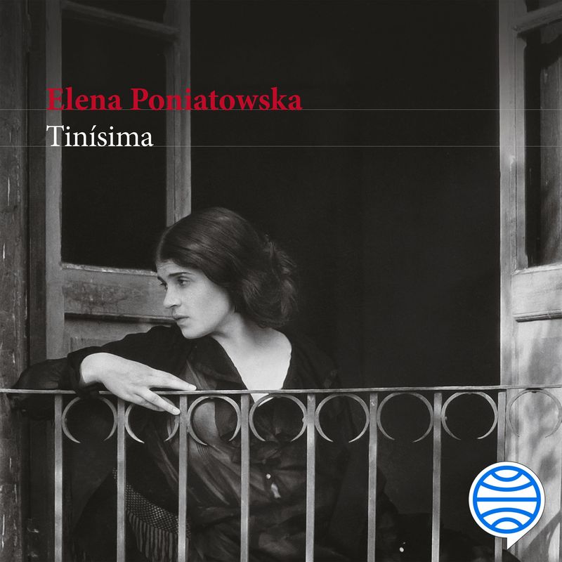 SEIX BARRAL - Libro Tinisima - Autor(a):  Elena Poniatowska