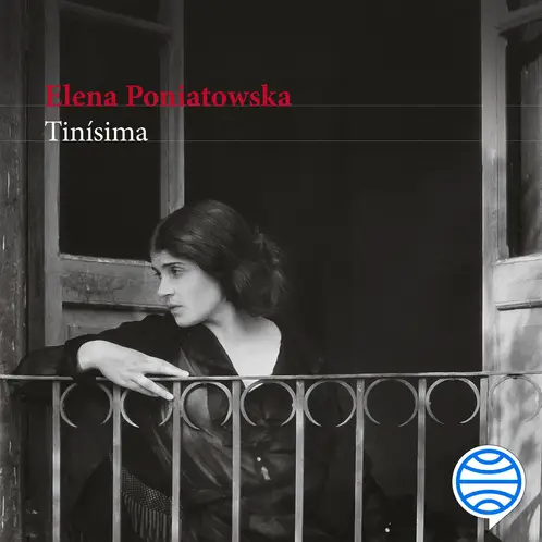 SEIX BARRAL - Libro Tinisima - Autor(a): Elena Poniatowska