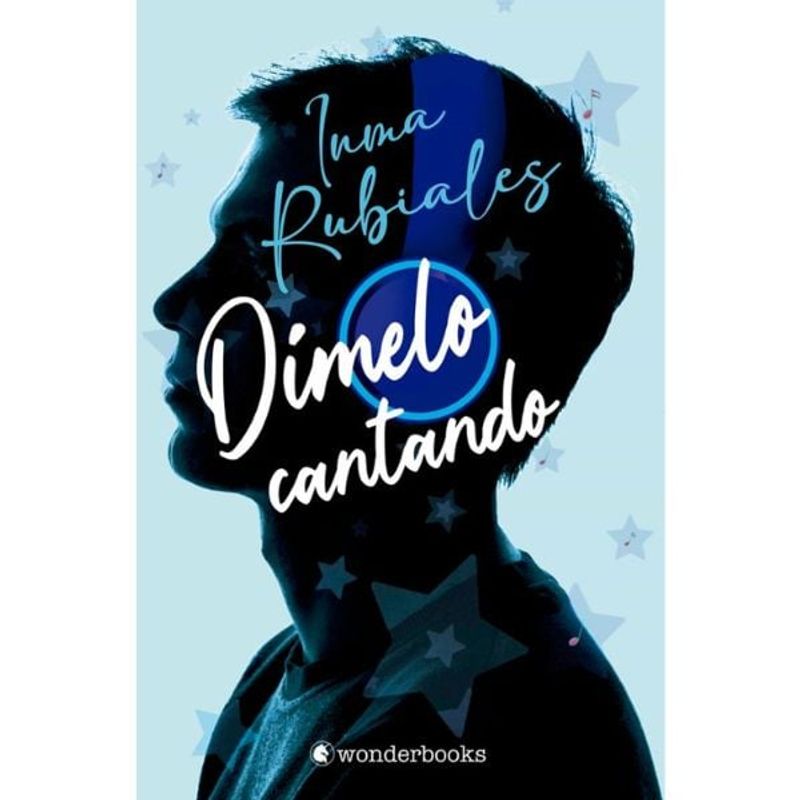 WONDERBOOKS - Dímelo Cantando - Inma Rubiales
