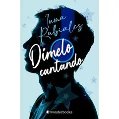 WONDERBOOKS - Dímelo Cantando - Inma Rubiales