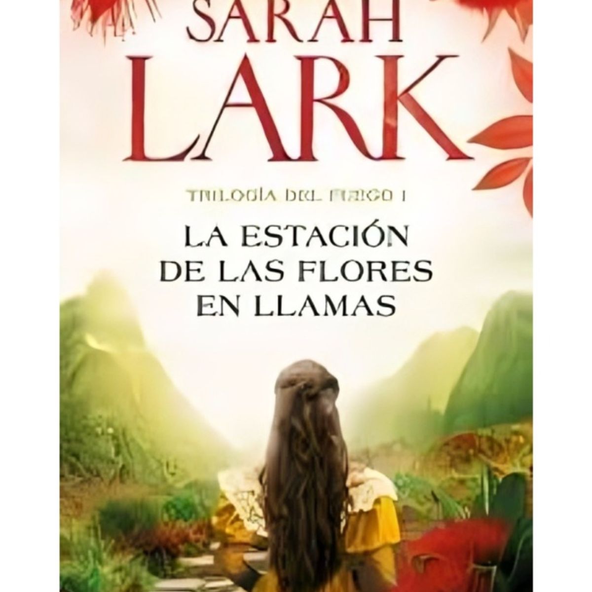 TOP10BOOKS - LIBRO La Estacion De Las Flores En Llamas - La Estacion De Las Flores En Llamas