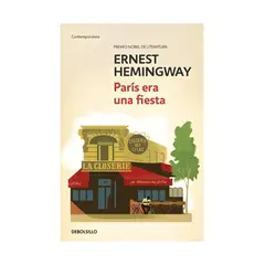 TOP10BOOKS - LIBRO PARIS ERA UNA FIESTA / DEBOLSLLO / ERNEST HEMINGWAY