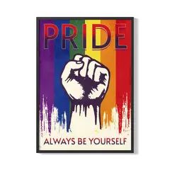 CREANGO - CUADRO POSTER PRIDE SIEMPRE SE TU MISMO 33X43