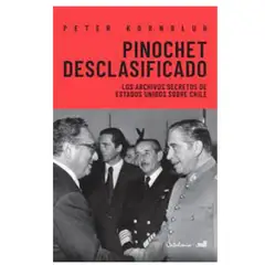 EDITORIAL CATALONIA - Pinochet desclasificado