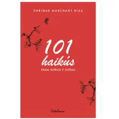 EDITORIAL CATALONIA - 101 Haikús para niños y niñas