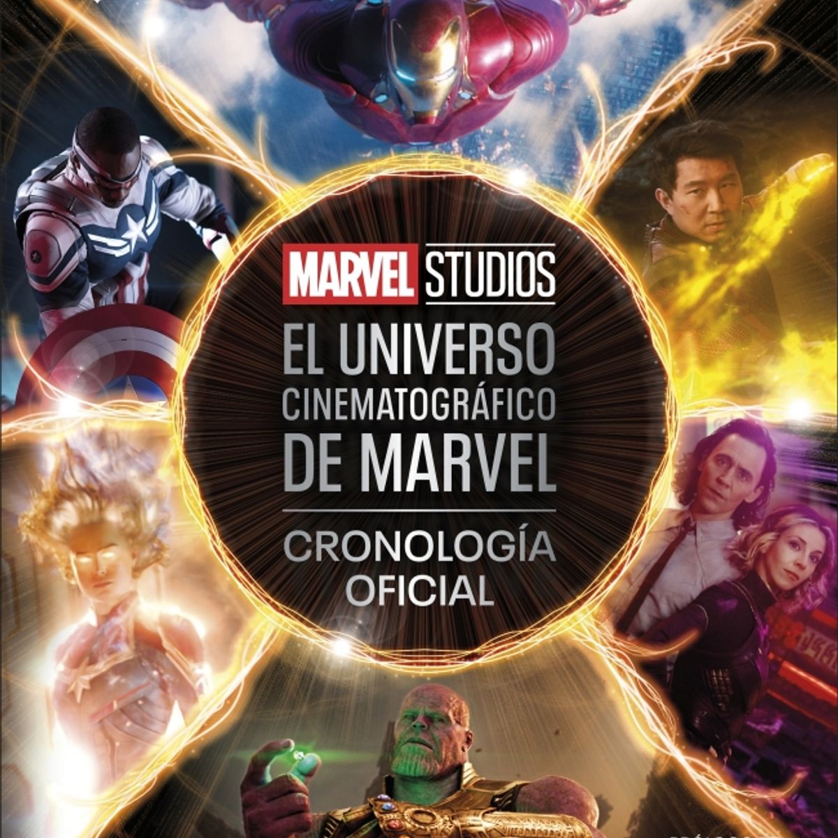 EDITORIAL DK - El universo cinematográfico de Marvel - Cronología oficial