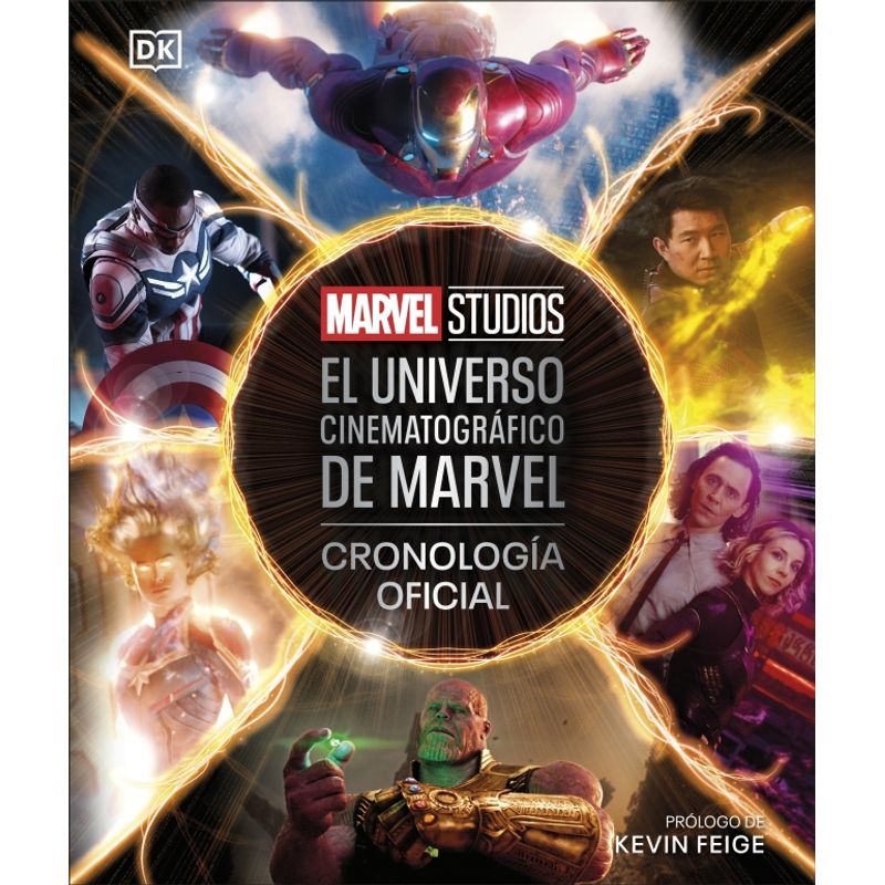 EDITORIAL DK - El universo cinematográfico de Marvel - Cronología oficial