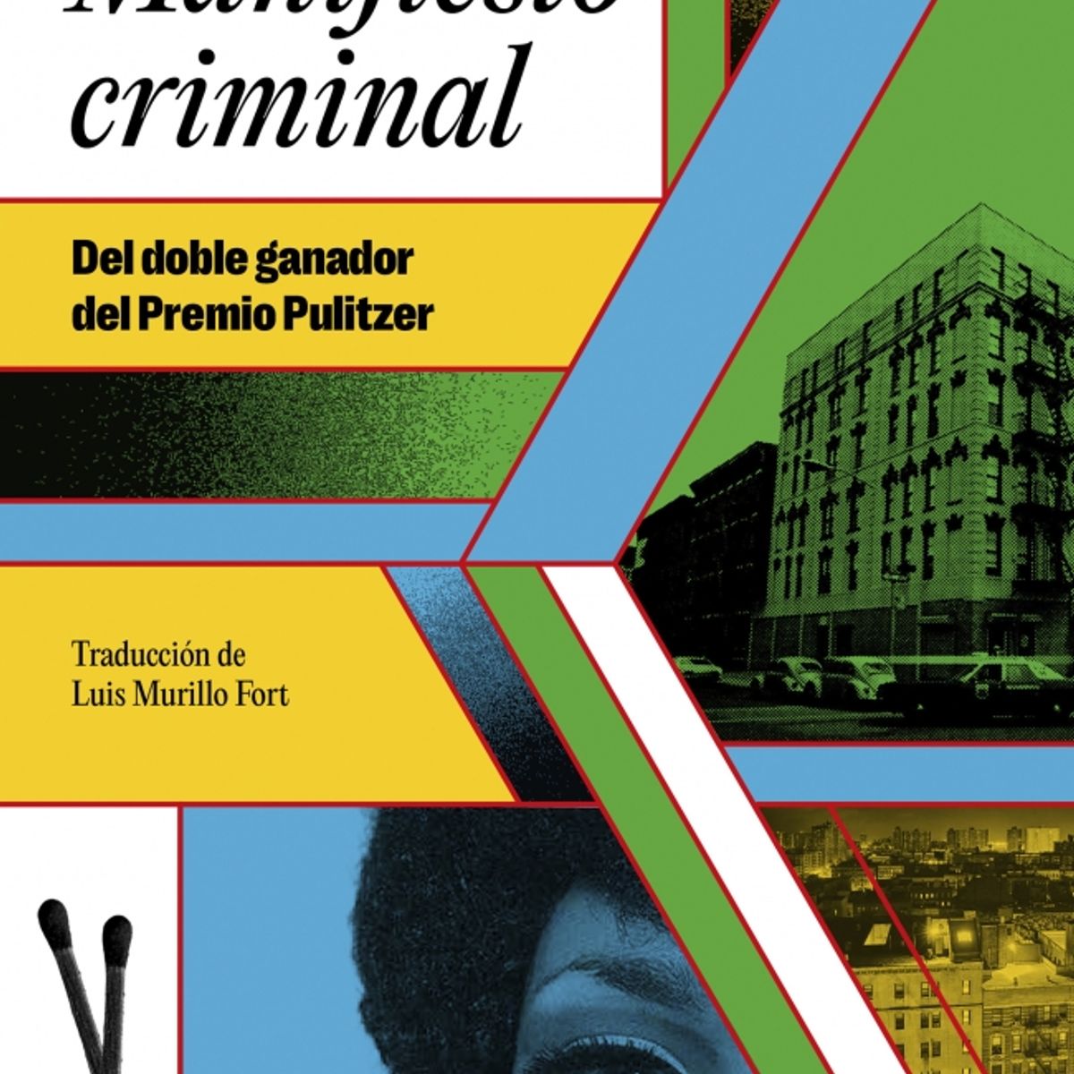 RANDOM HOUSE - Libro Manifiesto criminal - Colson Whitehead