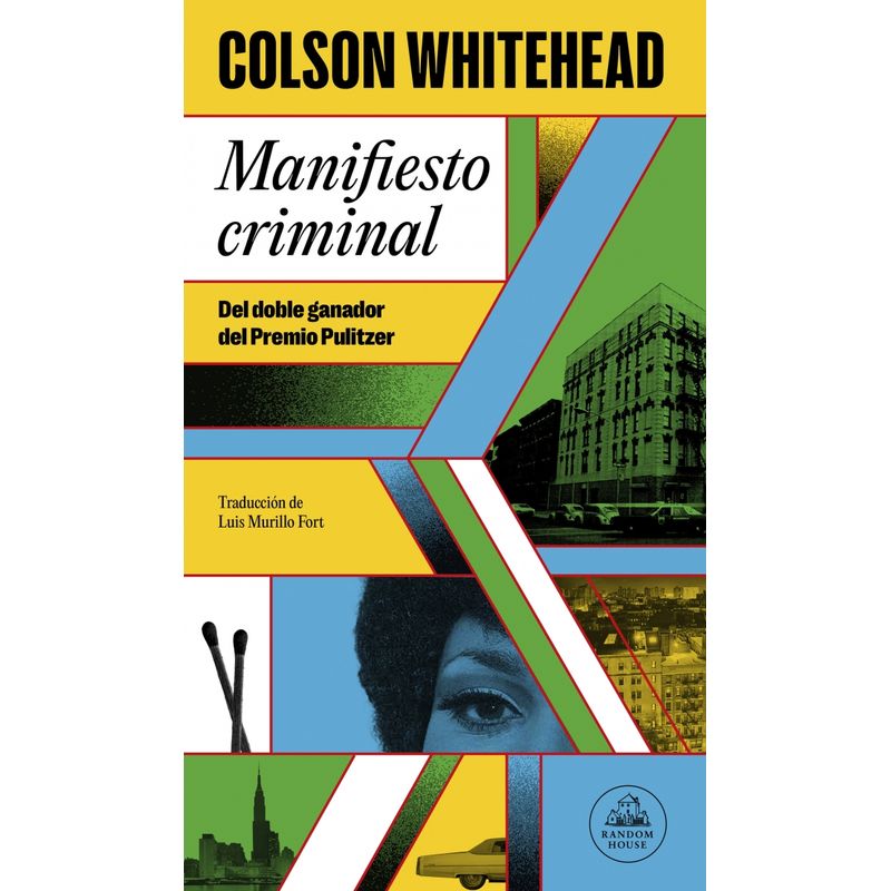 RANDOM HOUSE - Libro Manifiesto criminal - Colson Whitehead